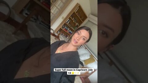 Super full moon in Capricorn energy reading - full reading on my channel now