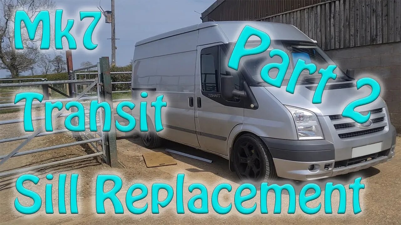Transit Sill Replacement Part 2 (welding and primer)