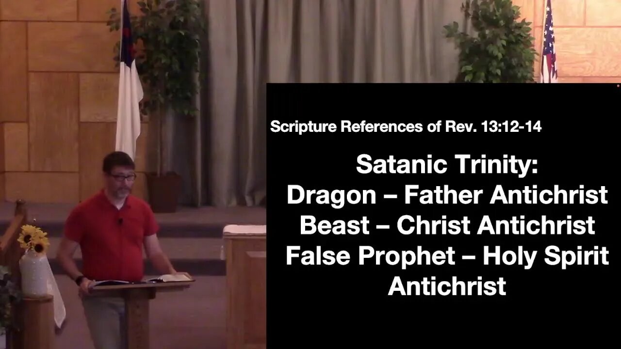 Revelation 13:5-11;12-14 (Bible Study) 8/24/22 PM