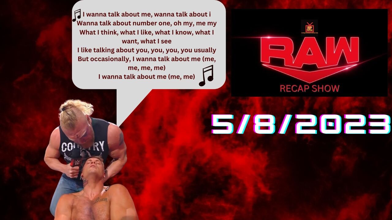 WWE Raw Recap 5/8/2023