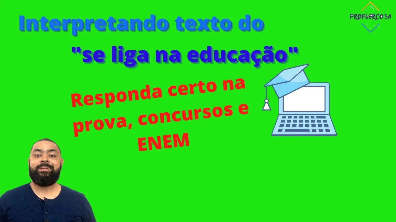 Interpretação de texto do "se liga na educação"