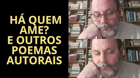 HÁ QUEM AME? E OUTROS POEMAS AUTORAIS