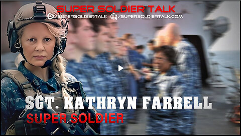 Super Soldier Talk – Sgt. Kathryn Farrell – Super Soldier