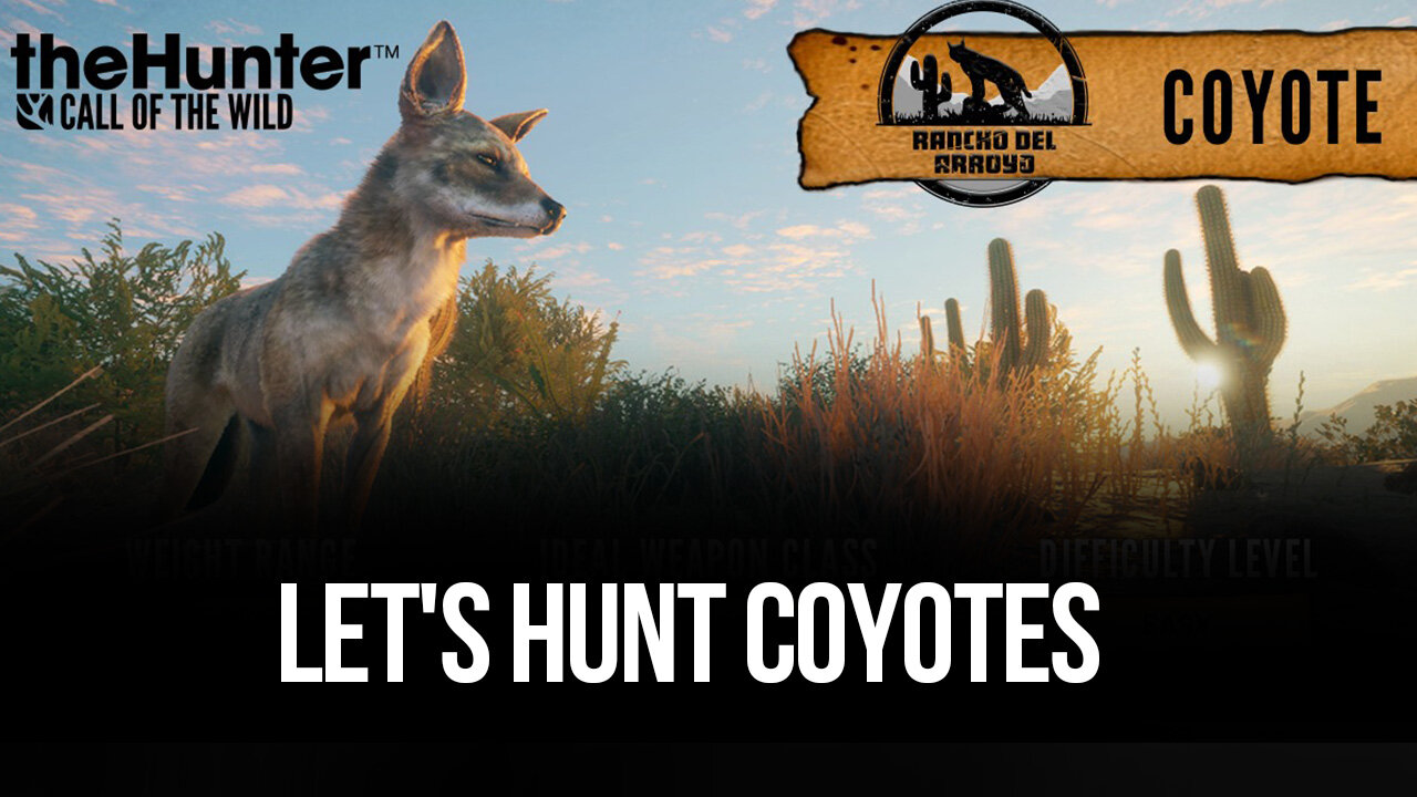 Let's Hunt Coyotes - The Hunter Call of the Wild