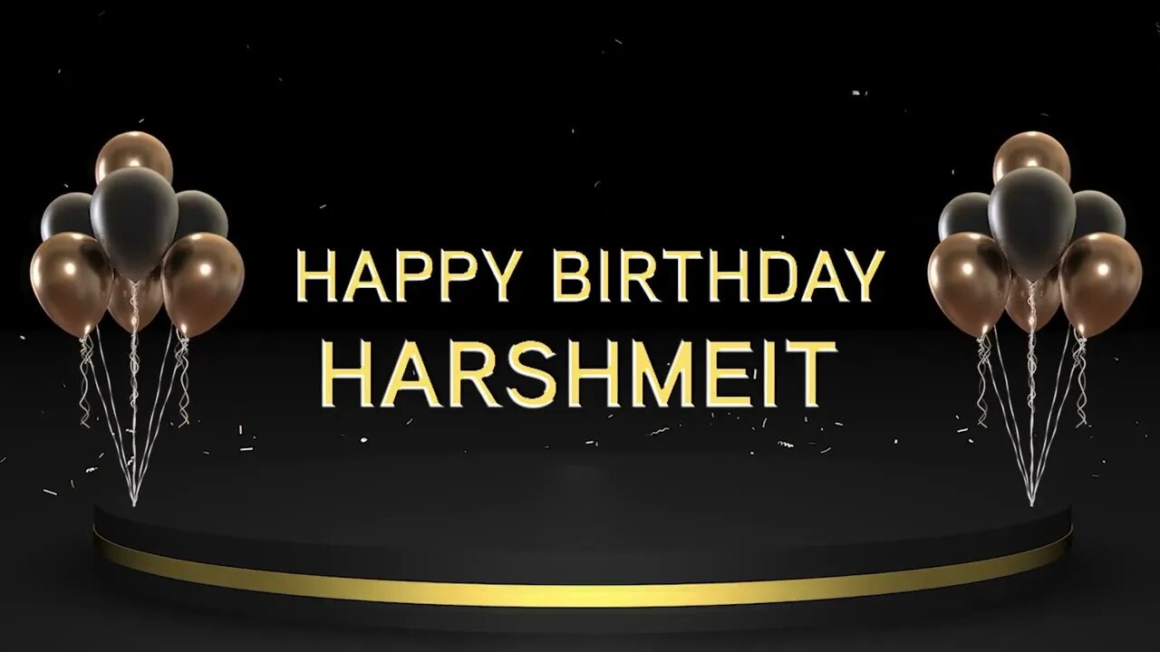 Wish you a very Happy Birthday Harshmeit