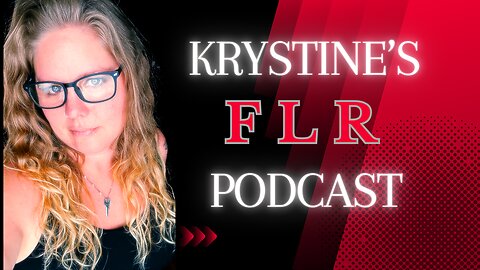 Krystine's FLR Podcast - Topping From the Bottom