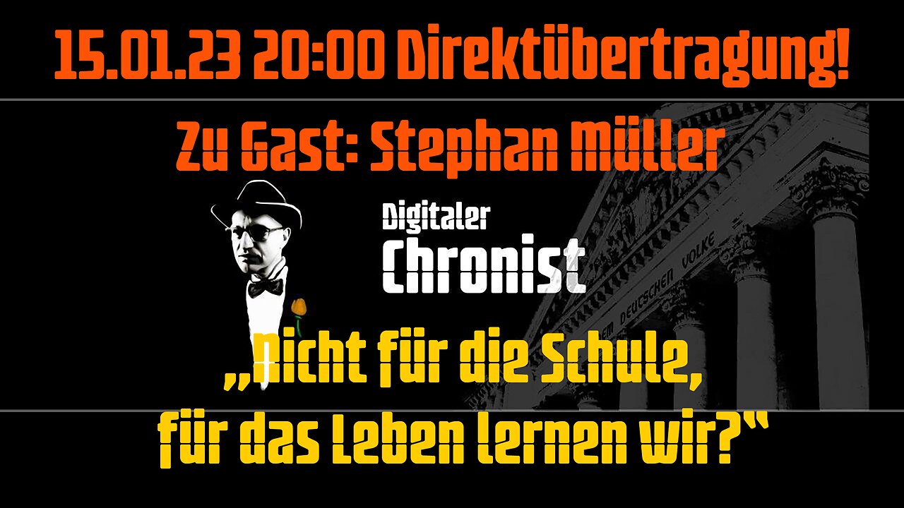 15.01.23 20:00 Zu Gast: Stephan Müller - „Nicht für die Schule, für das Leben lernen wir?“