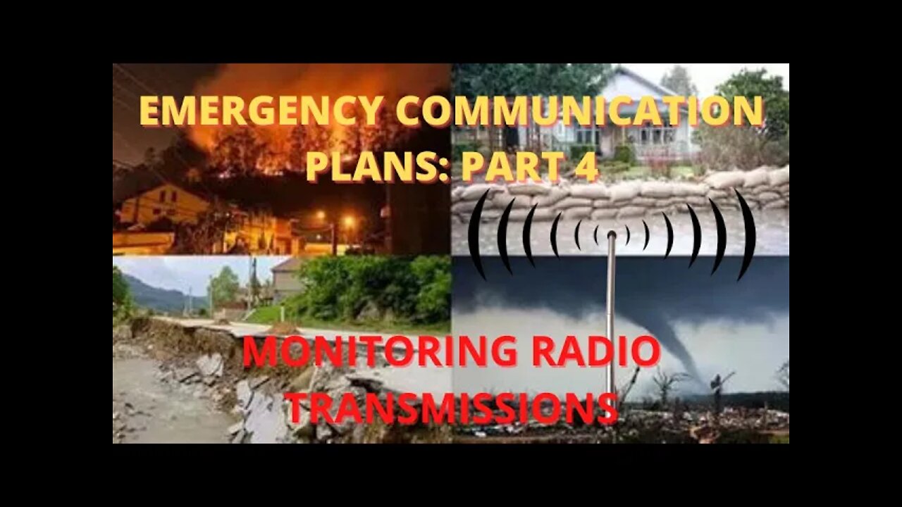 Emergency Communication Plan Part 4: Monitoring