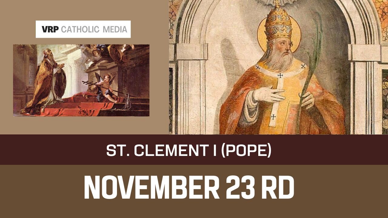 St. Clement I (4th Pope)