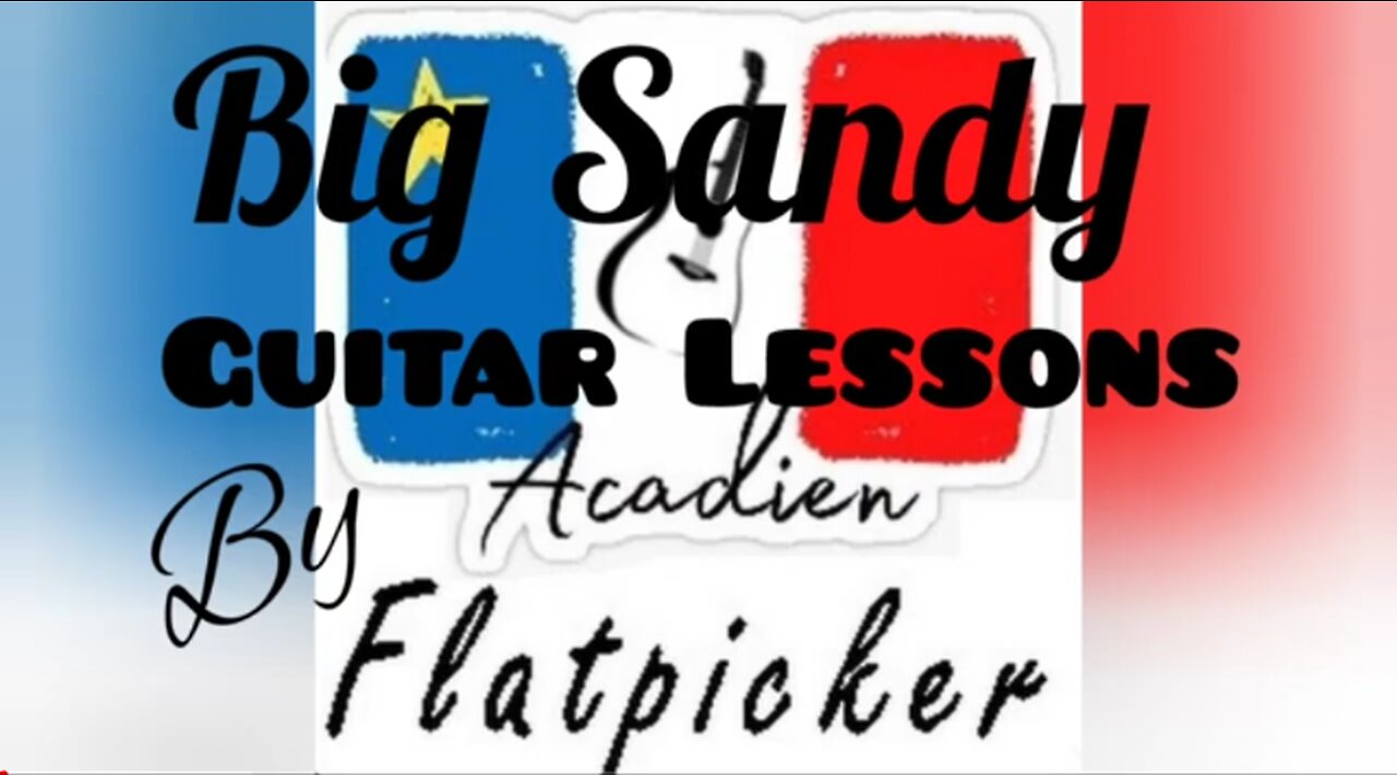 Guitar Lesson - Big Sandy