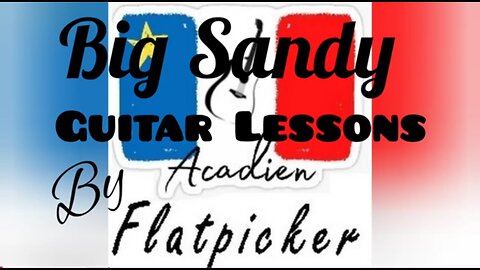 Guitar Lesson - Big Sandy