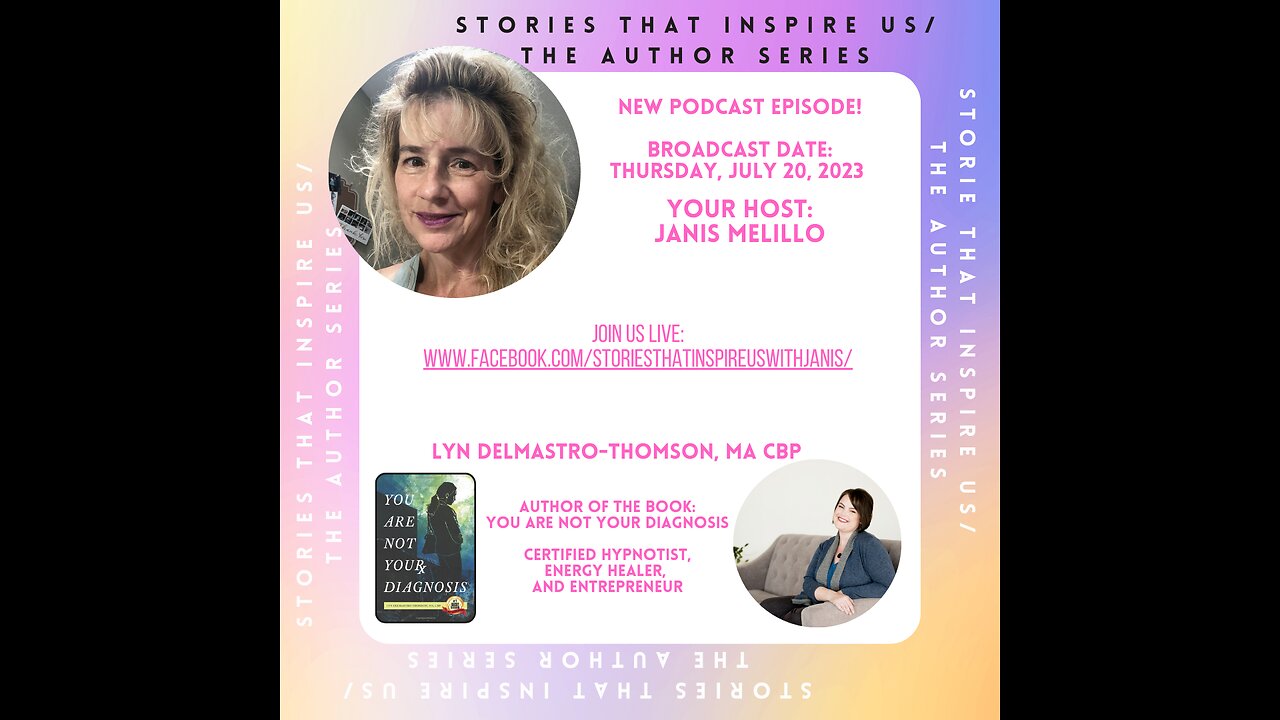 Stories That Inspire Us / The Author Series with Lyn Delmastro-Thomson - 07.20.23