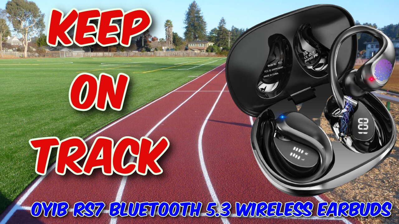 OYIB RS7 Bluetooth 5.3 Wireless Earbuds Review