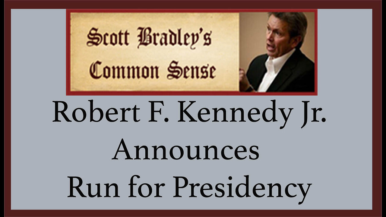 Robert F. Kennedy Jr. Announces Run for Presidency