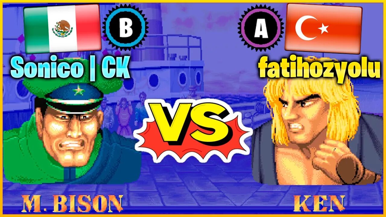 Street Fighter II': Champion Edition (Sonico | CK Vs. fatihozyolu) [Mexico Vs. Turkey]