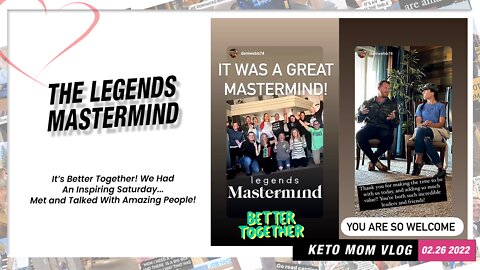 Legends Master Mind Saturday Get Together! | Keto Mom Vlog