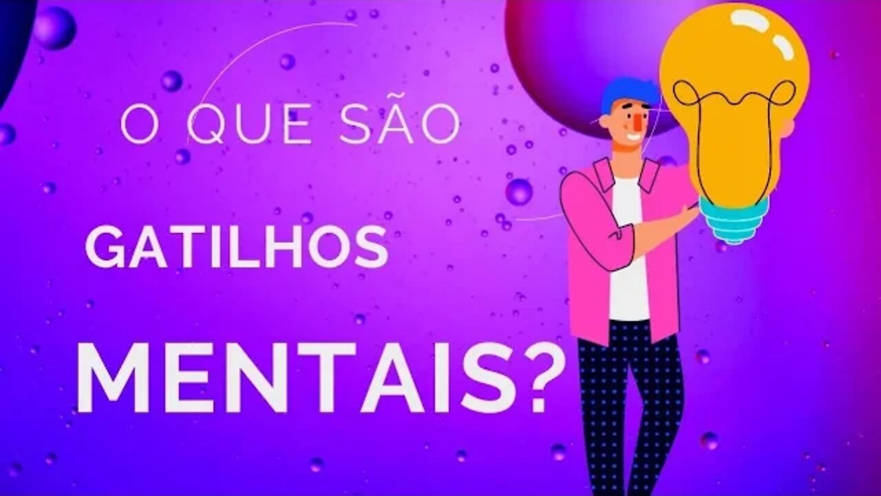 O QUE SÃO GATILHOS MENTAIS? APRENDA DE FIRMA SIMPLIFICADA