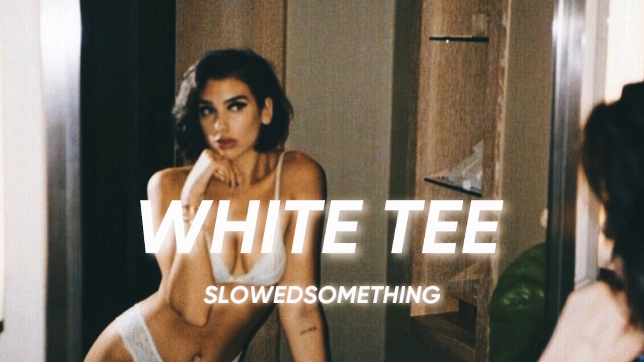 summer walker - white tee ( s l o w e d)