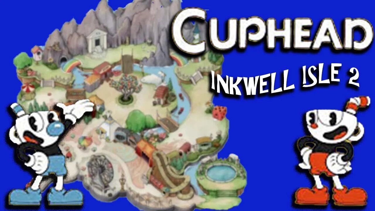 Cuphead Isle 2