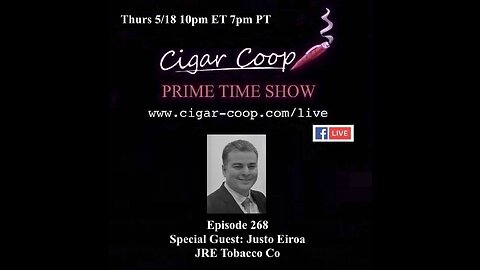 Prime Time Episode 268: Justo Eiroa, JRE Tobacco Co.