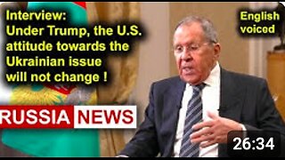 Under Trump, the US attitude towards the Ukrainian issue will not change! Lavrov