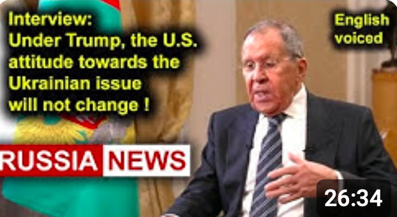 Under Trump, the US attitude towards the Ukrainian issue will not change! Lavrov