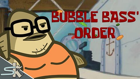 spongebob order bubblebass