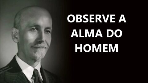 OBSERVANDO A ALMA DO HOMEM, PAUL BRUNTON, DUBLADO