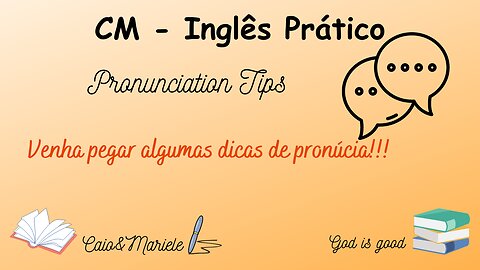 3 - Dicas de pronúncia