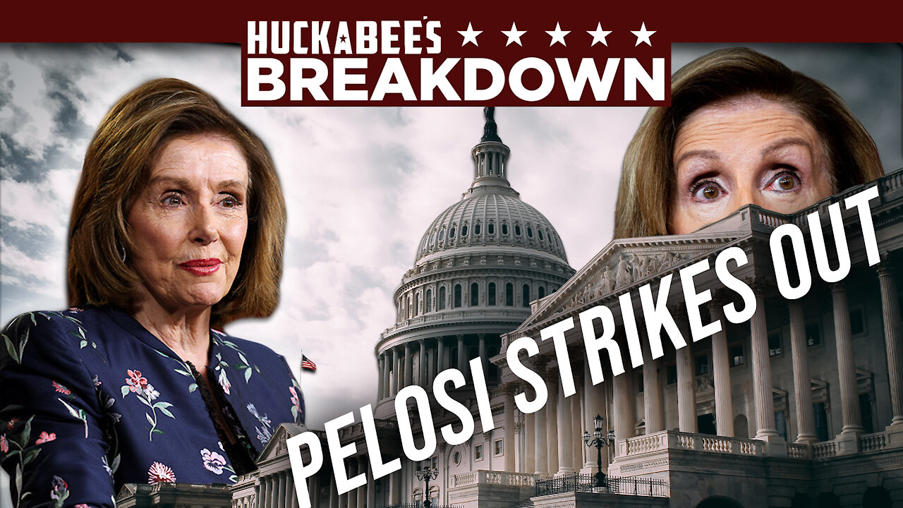 HILARIOUS! Fearmonger-in-Chief Nancy Pelosi STRIKES OUT | Breakdown | Huckabee