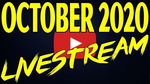 🔴October 2020 Livestream