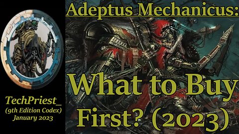 Starting Admech 2023 Edition: What to Buy First?