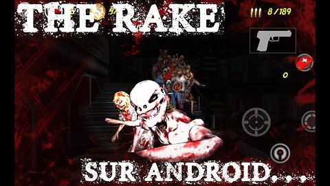 (Réupload) The Rake (android) | Bugué ET chiant!