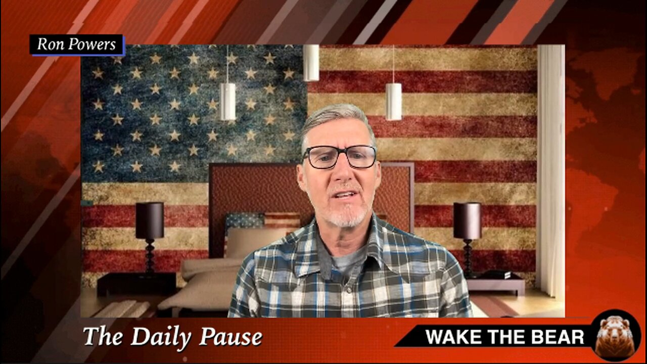 The Daily Pause with Ron Powers - We must understand Vladimir Putin!