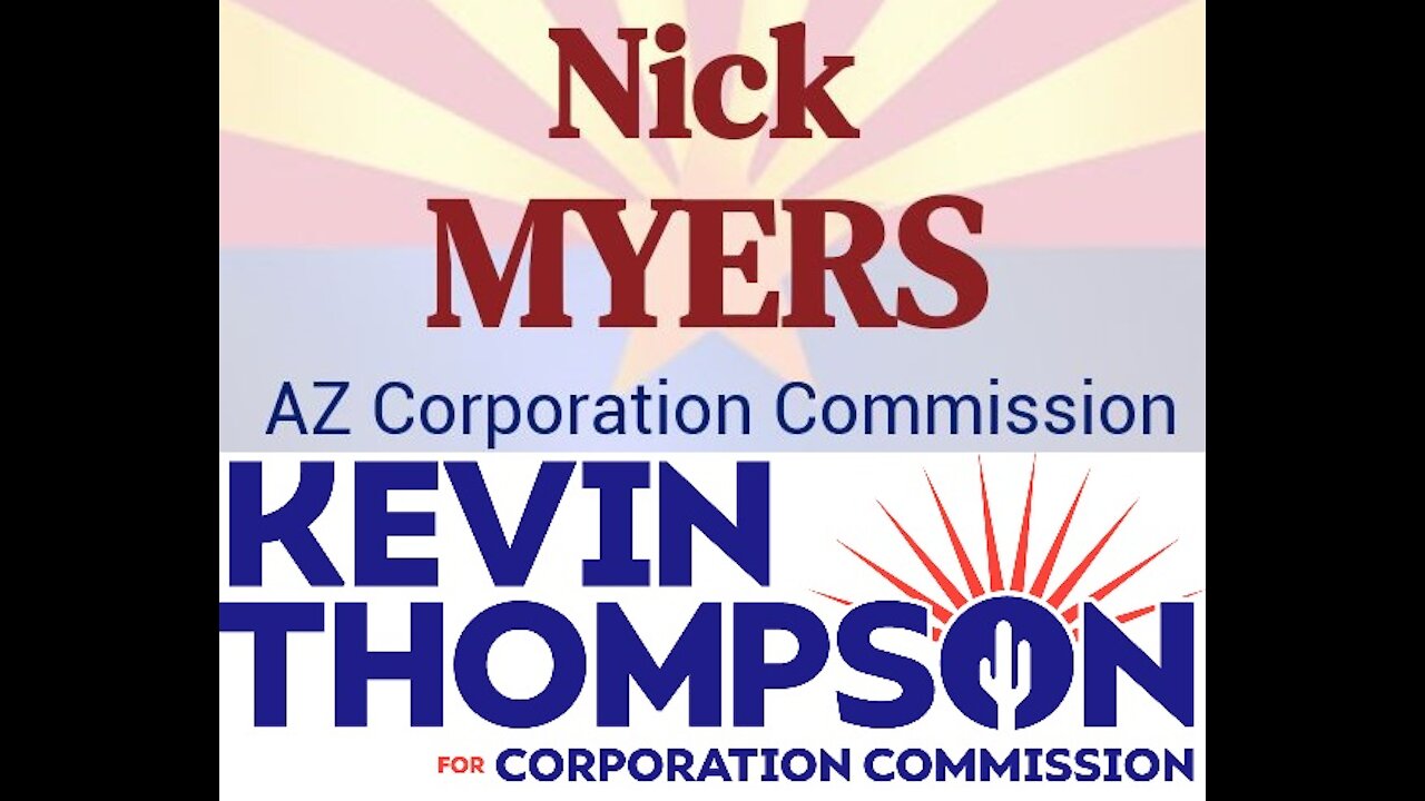 Nick Myers for Arizona Corporation Commission