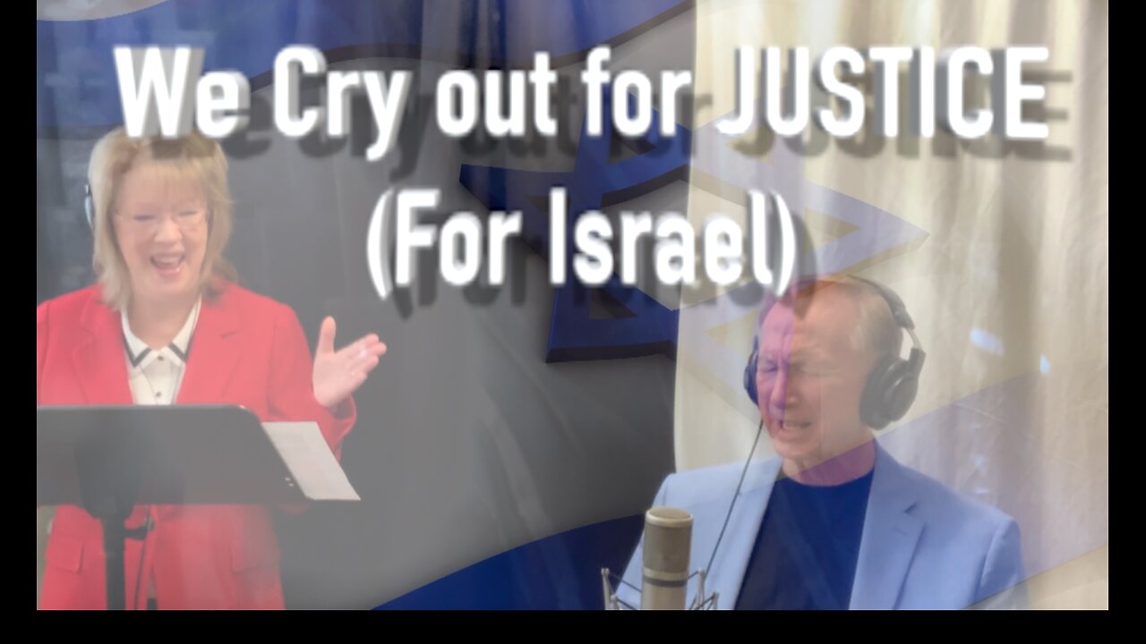 We Cry Out For Justice (Israel)