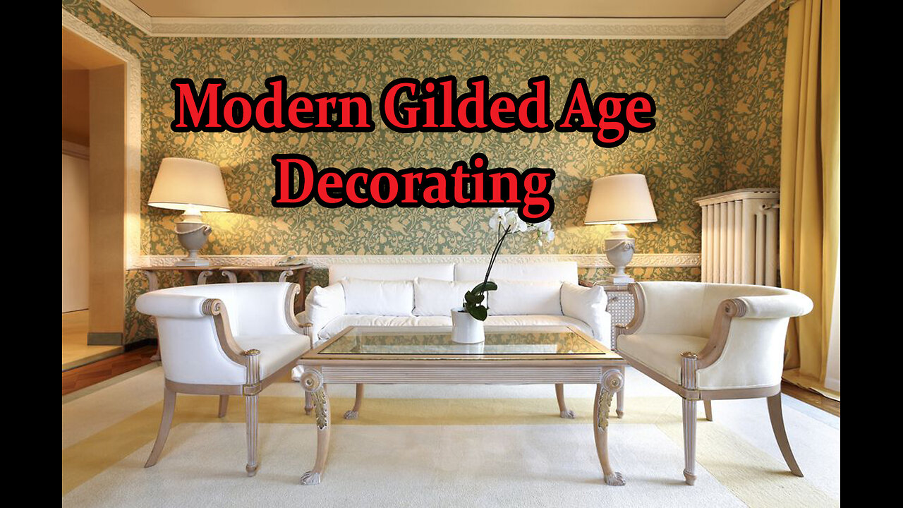 Modern Gilded Age Home Decorating.