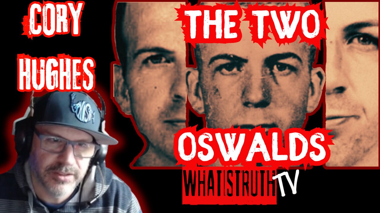 #214 The Two Oswalds | Cory Hughes #jfk #jfkfiles