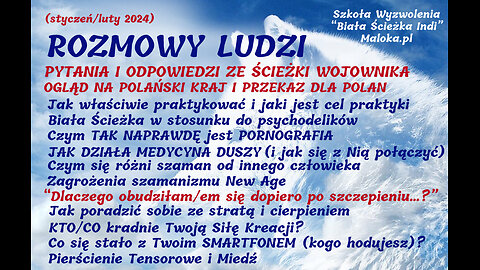 SKRÓT 23. ROZMOWY LUDZI: Pytania i Odpowiedzi ze Ścieżki Wojownika cz.IV +PRZEKAZ (całość na Locals)