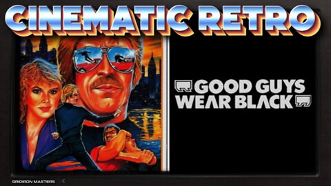 Good Guys Wear Black || 1978 || Cinematic Retro #1