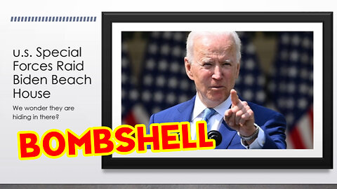 Bombshell Jan 11 > u.s. Special Forces Raid Biden Beach House