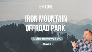 Explore Iron Mountain OffRoad Park