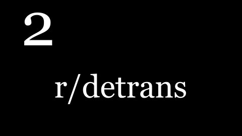 r/detrans | 2 | My consent was not informed