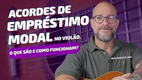 ACORDES DE EMPRESTIMO MODAL - O que são como e funcionam. [tabela de AEM p/ download grátis]