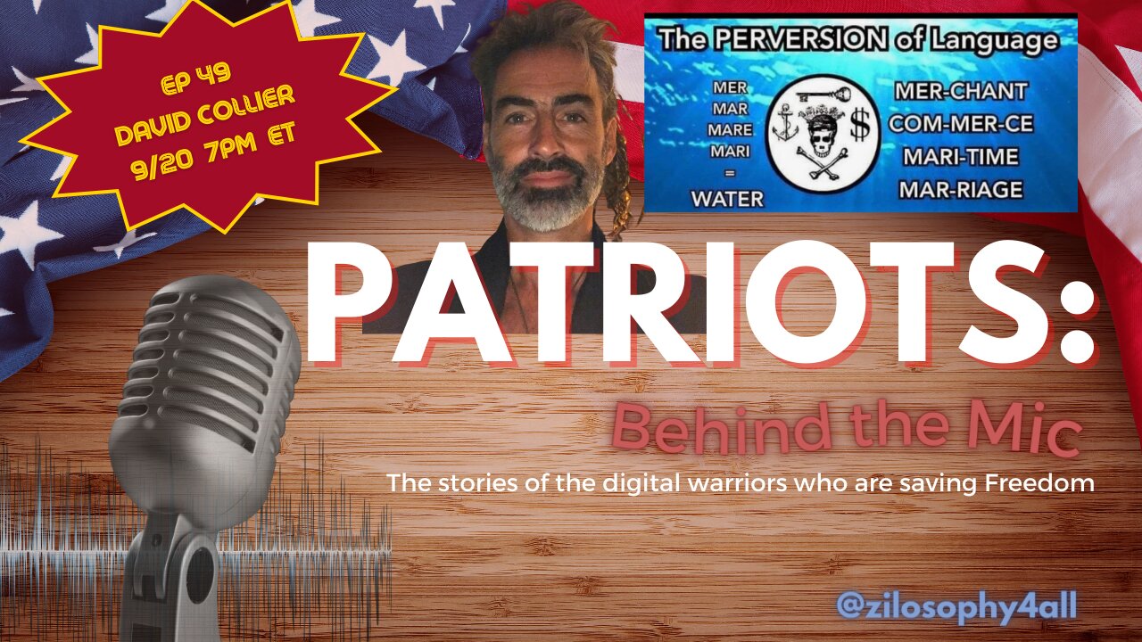 Patriots Behind the Mic #49 - Patriotic Poet, David Collier.