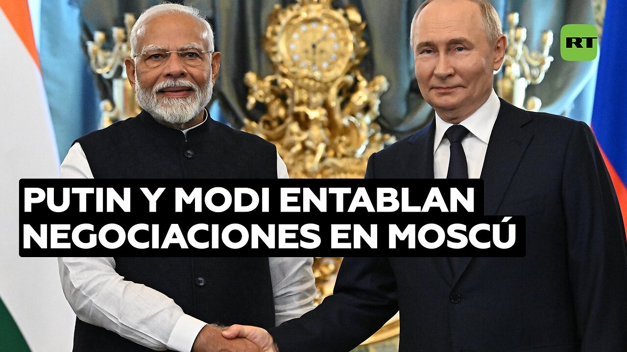 Asociación estratégica privilegiada: Putin y Modi entablan negociaciones en Moscú