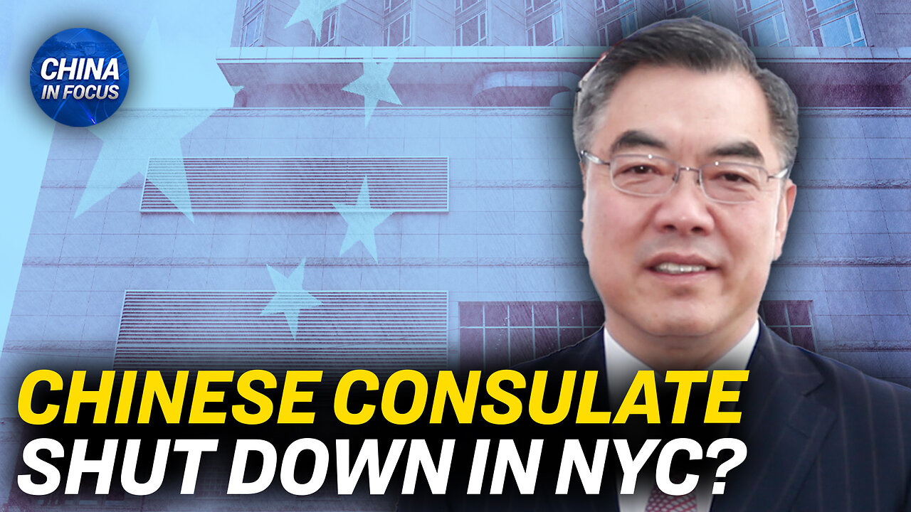 Lawmakers Push Bill to Close NYC’s Chinese Consulate