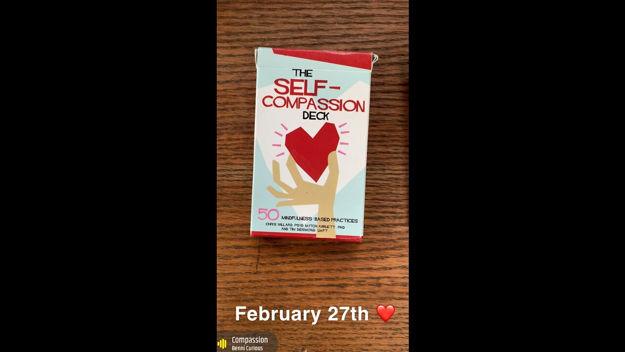 February 27th oracle card: self-compassion