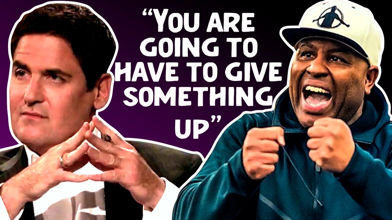 YOU ARE GOING TO HAVE TO GIVE SOMETHING UP! - Best MOTIVATION ( Eric Thomas & Mark Cuban )