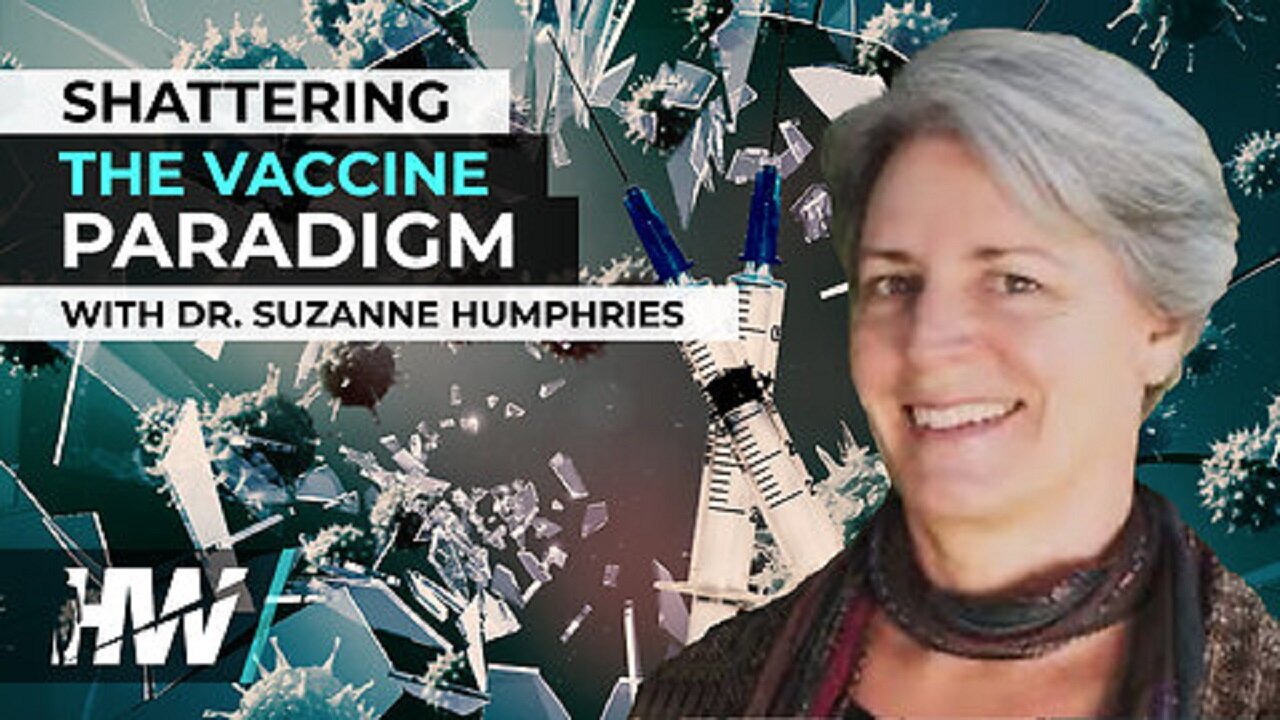 Shattering The Vaccine Paradigm With Dr. Suzanne Humphries by The Highwire with Del Bigtree